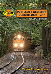 Portland and Westerns Toledo Branch Part 1 Toledo to Summit DVD