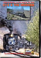 315 & the Mudhen - Cumbres & Toltec Scenic Railroad DVD