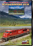 Windermere Sub - Canadian Pacific DVD