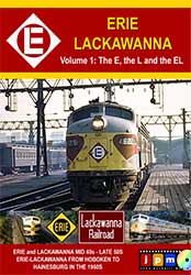 Erie Lackawanna Volume 1 The E and L and the EL