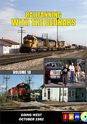 Railfanning With the Bednars Volume 10 DVD