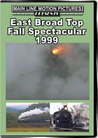 East Broad Top Fall Spectacular 1999 DVD