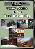 Snow Trains on the East Broad Top DVD