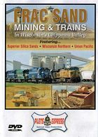 Frac Sand Mining & Trains in Wisconsins Cippewa Valley DVD