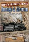 Ride A Freight Train on the Durango and Silverton DVD