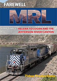 Farewell MRL Part 3 Winston Hill Jefferson River Canyon DVD