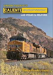 Union Pacifics Caliente Sub Las Vegas to Milford DVD