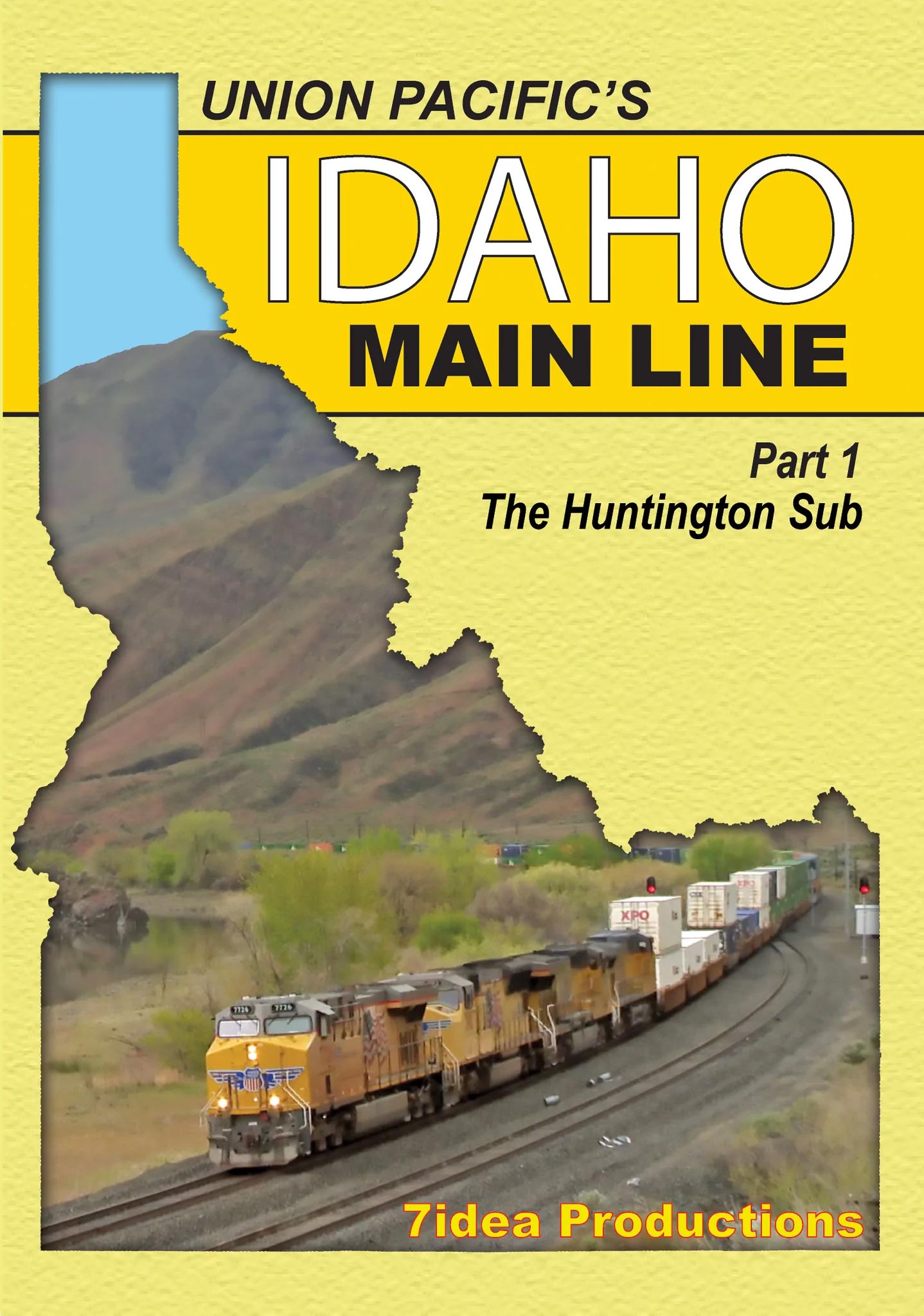 Union Pacifics Idaho Main Line The Huntington Sub Volume 1 DVD 7idea Productions 7IIML1D
