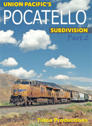 Union Pacifics Pocatello Subdivision Part 2 DVD