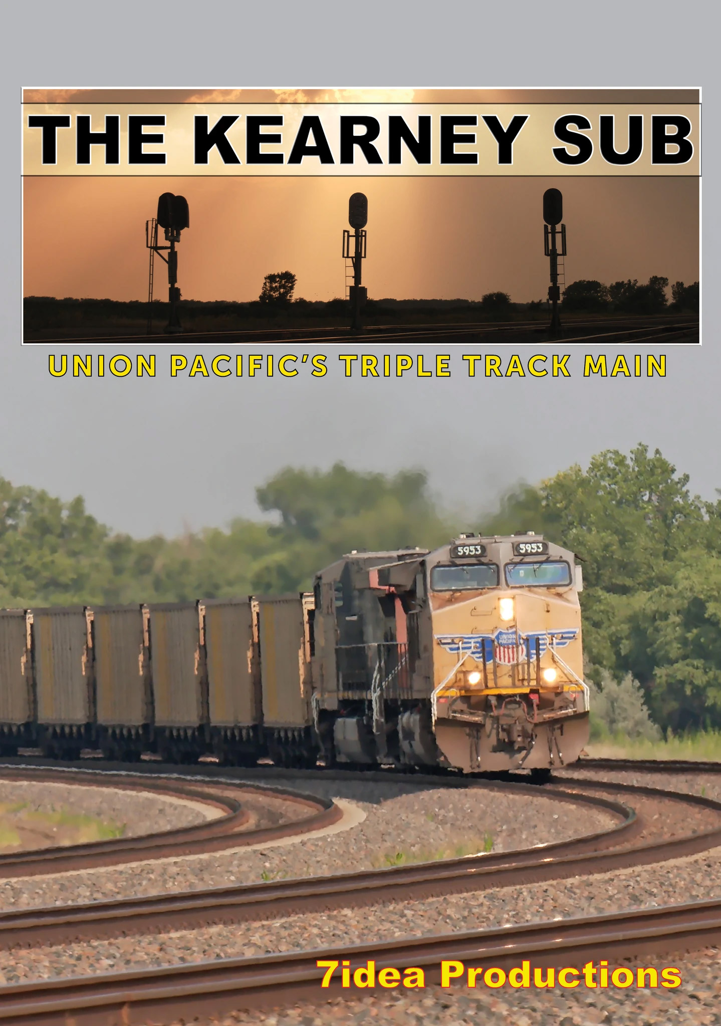 Union Pacifics Triple Track Main Kearney Sub DVD 7idea Productions 010062D 615855600321