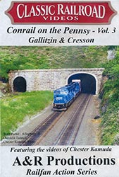 Conrail on the Pennsy Volume 3 Gallitzin & Cresson DVD
