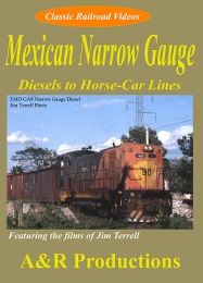 Mexican Narrow Gauge DVD