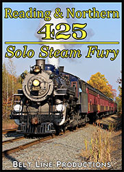 Reading & Northern 425 - Solo Steam Fury DVD