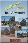 California 1999 Rail Adventure