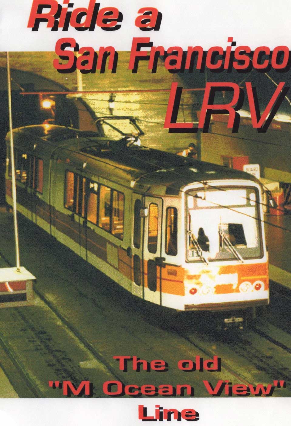 Ride a San Francisco LRV Carson Video