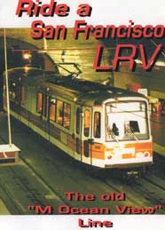 Ride a San Francisco LRV