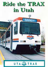 Ride the TRAX in Utah