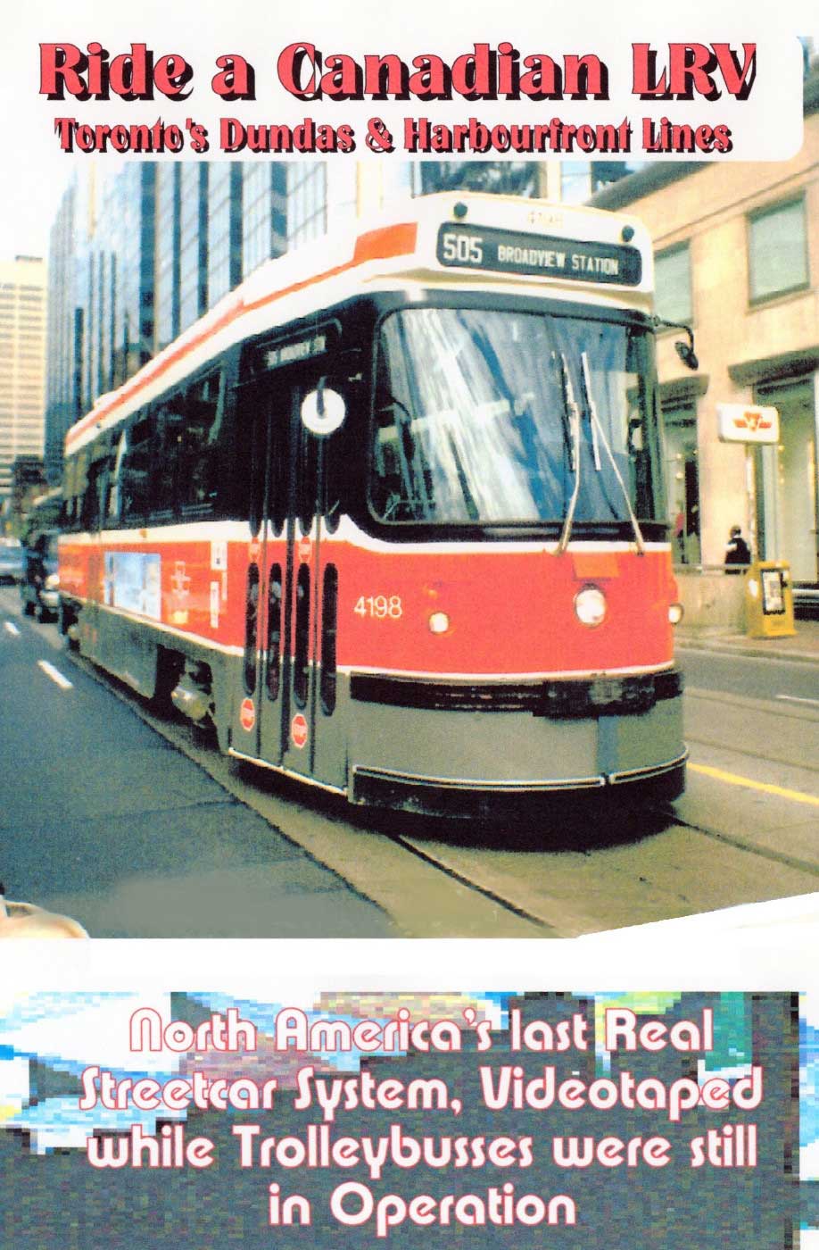 Ride a Canadian LRV in Toronto Carson Video