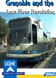 Grenoble France and the Low Floor Revolution