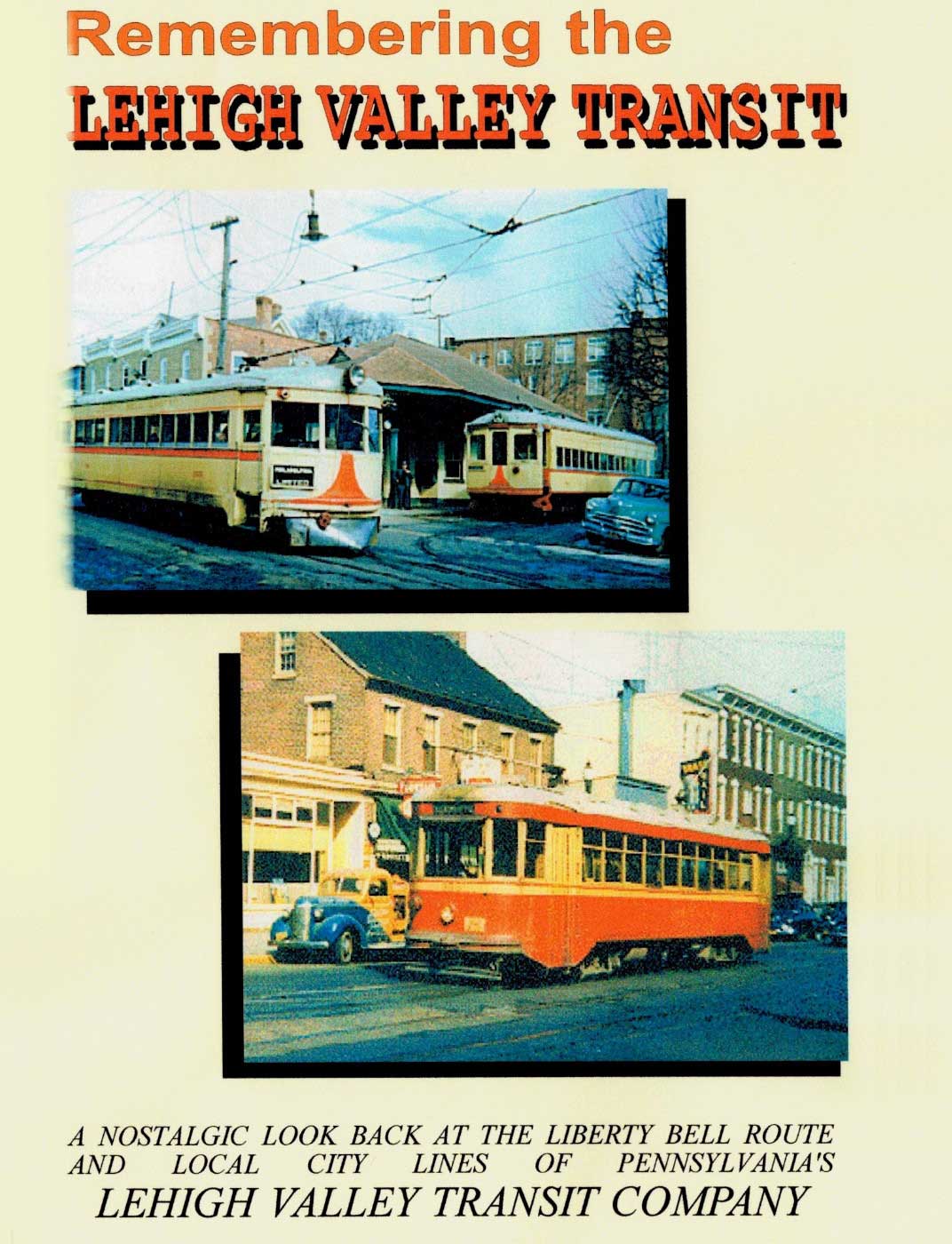 Remembering the Lehigh Valley Transit Carson Video