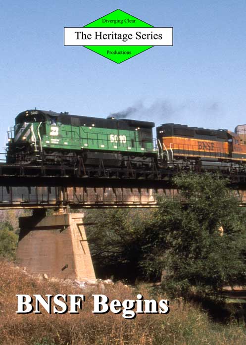BNSF Begins - The Heritage Series DVD Diverging Clear Productions