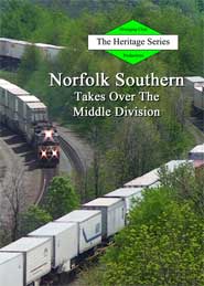Norfolk Southern Takes Over the Middle Division - Heritage Series DVD