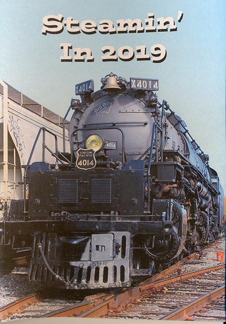 Steamin in 2019 - Big Boy 4014 N&W 611 and MORE DVD Diverging Clear Productions DC-ST2019