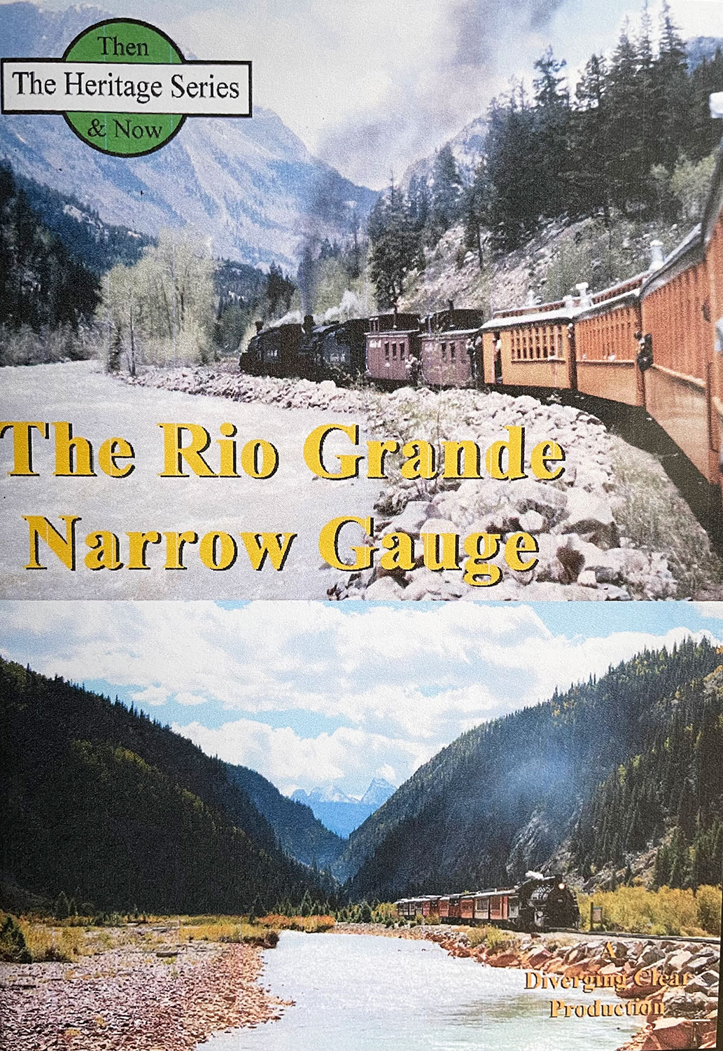 The Rio Grande Narrow Gauge Then & Now 2 Disc DVD Diverging Clear Productions DC-RGNG