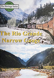The Rio Grande Narrow Gauge Then & Now 2 Disc DVD