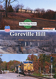 Then & Now Goreville Hill - Union Pacific BNSF