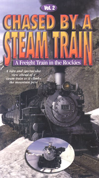 Chased by a Steam Train Vol 2 A Freight Train in the Rockies DVD Greg Scholl Video Productions GSVP-102