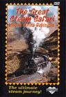 Great Steam Safari South Africa Revisted DVD