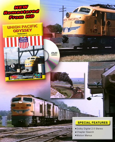 Union Pacific Odyssey, Volume 1 Green Frog Productions