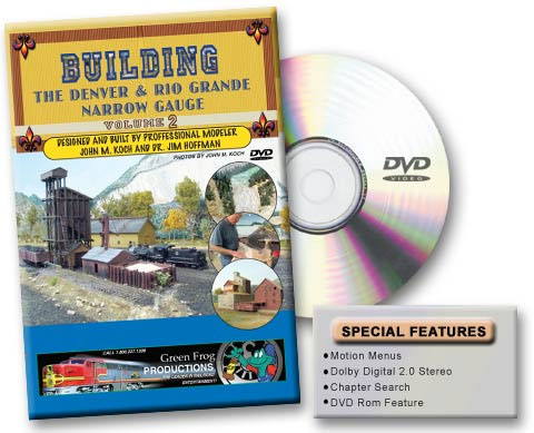 Building the Denver & Rio Grande Narrow Gauge Volume 2 DVD Green Frog Productions