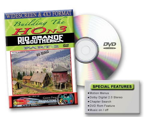 Building the HOn3 Rio Grande Southern Part 2 DVD Green Frog Productions