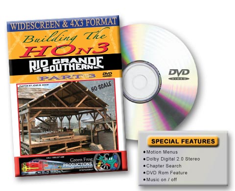 Building the HOn3 Rio Grande Southern Part 3 DVD Green Frog Productions