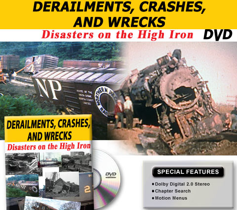Derailments, Crashes and Wrecks - Disasters on the High Iron DVD Green Frog Productions