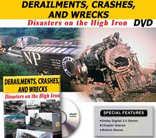 Derailments, Crashes and Wrecks - Disasters on the High Iron DVD