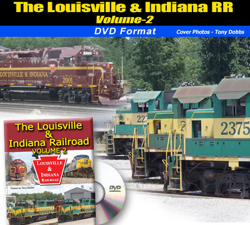 Louisville & Indiana Railroad Volume 2 DVD Green Frog Productions