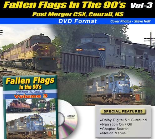 Fallen Flags in the 90s Volume 3 Post Merger CSX Conrail Norfok Southern  DVD Green Frog Productions