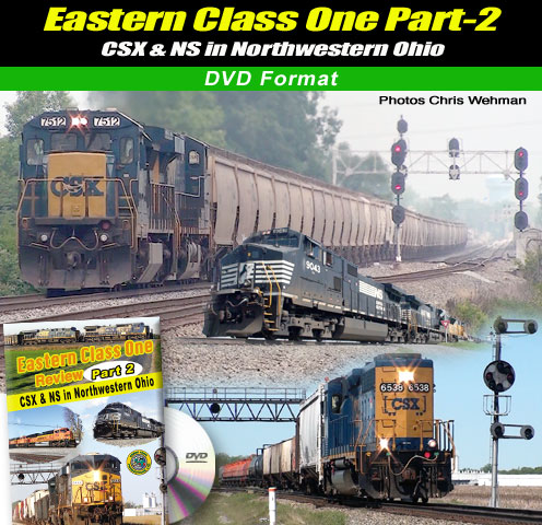 Eastern Class One Review Part 2 CSX & NS in Northwestern Ohio DVD Green Frog Productions