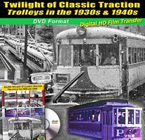 Golden Twilight of Classic Trolleys in the 1930s and 1940s DVD