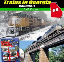 Trains in Georgia Volume 1 DVD