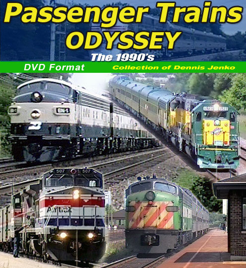 Passenger Trains Odyssey The 1990s DVD Green Frog Productions