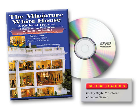 Miniature White House - Spectacular Tour of the White House Replica DVD Green Frog Productions