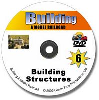 Building a Model Railroad Vol 6 - Building Structures DVD
