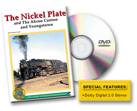 Nickel Plate and Akron Canton & Youngstown Emery Gulash DVD Green Frog Productions