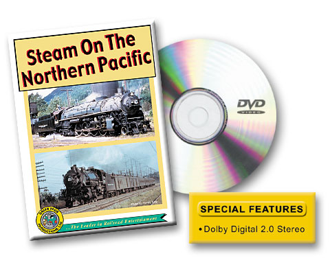 Steam on the Northern Pacific DVD Green Frog Productions
