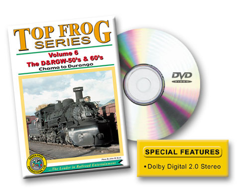 Top Frog, Volume 6, Best of the D&RGW in the 50s and 60s Green Frog Productions