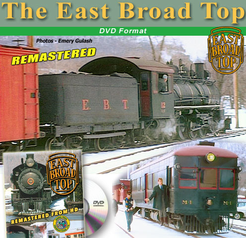 East Broad Top Emery Gulash DVD Green Frog Productions